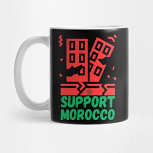 support morocco , Morocco Strong Support Morocco Earthquake 2023 Mug